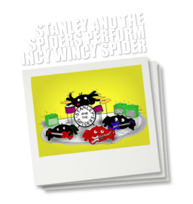 Stanley and the Spiders perform Incy Wincy Spider